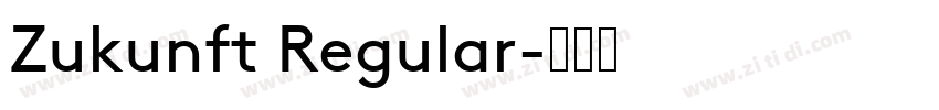 Zukunft Regular字体转换